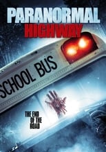 Poster for Paranormal Highway