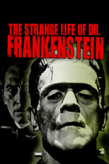 Poster for The Strange Life of Dr. Frankenstein 