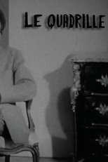 Le quadrille Le quadrille