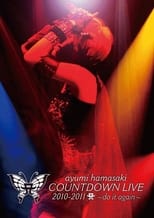 Poster di Ayumi Hamasaki Countdown Live 2010-2011 A: Do It Again