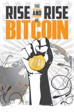 Poster for The Rise and Rise of Bitcoin