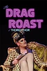 Poster for The Drag Roast of Thorgy Thor