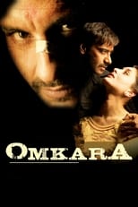 Omkara – Im Rausch der Eifersucht