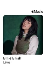 Poster for Apple Music Live: Billie Eilish