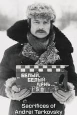 Sacrifices of Andrei Tarkovsky