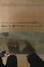 Poster for There is No Friend's House