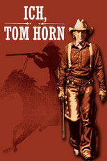 Ich, Tom Horn
