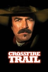 Poster for Crossfire Trail 