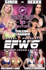 EFW6: Winner Fucks Loser - Lez Edition