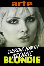 Debbie Harry: Atomic Blondie (2018)