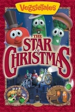 Poster for VeggieTales: The Star of Christmas