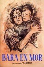Only a Mother