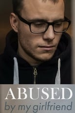 Poster for Abused By My Girlfriend 