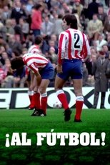 Poster for ¡Al fútbol! 