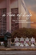 Poster for A Tree of Life: The Pittsburgh Synagogue Shooting