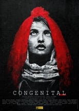 Poster for Congenital 