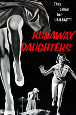 Poster for Runaway Daughters 