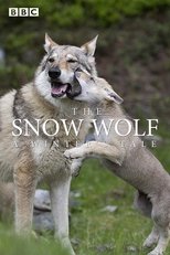 Poster for The Snow Wolf: A Winter's Tale