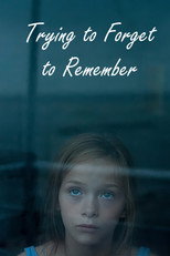 Trying to Forget to Remember