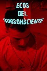 Ecos del Subconsciente