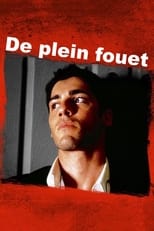 De plein fouet serie streaming