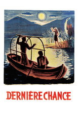 La dernière chance