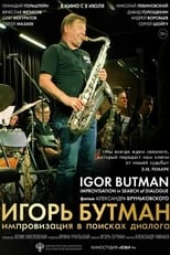 Poster for Igor Butman. Improvisation in Search of Dialogue