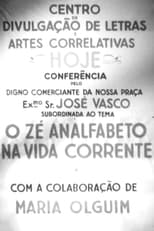 Poster for O Zé Analfabeto na Vida Corrente 