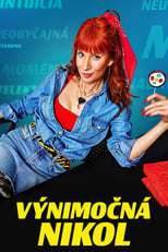 Poster for Výnimočná Nikol Season 2