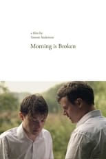 Poster for Morning is Broken