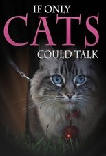 If Only Cats Could Talk poster