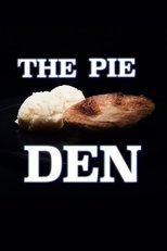 The Pie Den
