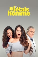 Si j'étais un homme serie streaming