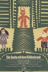 Poster for Die Sache mit dem Kühlschrank