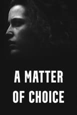 Poster for A Matter of Choice