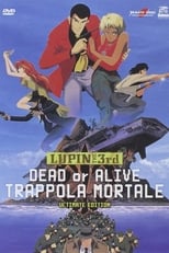 Poster di Lupin III: Trappola mortale