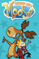 Everybody Loves a Moose poster