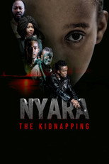 Nyara: The Kidnapping (2020)