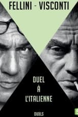 Poster for Fellini vs Visconti: an Italian duel