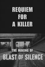 Poster for Requiem for a Killer: The Making of 'Blast of Silence'