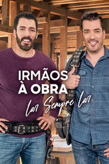 Pôster de Temporada 1 — Irmãos à Obra: Lar Sempre Lar