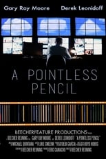 A Pointless Pencil (2015)