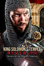 Watch King Solomon’s Temple Revealed: Secrets of the Knights Templar (2021)