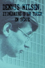 Dennis Nilsen, itin&eacute;raire d&rsquo;un tueur en s&eacute;rie