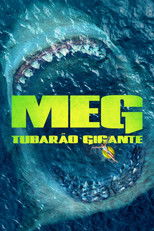 Meg: Tubarão Gigante