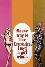 Poster for On My Way to the Crusades, I Met a Girl Who... 