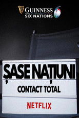 Șase națiuni: Contact total