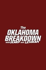 The Oklahoma Breakdown with Ikard and Lehman (2020)