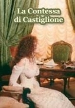 Poster for The Countess of Castiglione Season 1