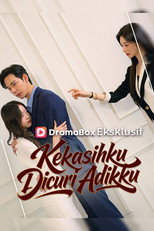 Kekasihku Dicuri Adikku poster